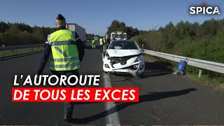 Nord - Sud : l'autoroute de tous les excès