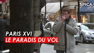 Paris : le paradis des voleurs
