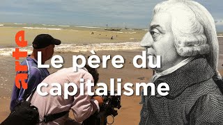 Documentaire Adam Smith : à l’origine du libre marché ? | Capitalisme (1/6)