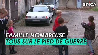 Documentaire Famille nombreuse : tous sur le pied de guerre