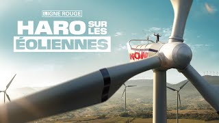 Documentaire Haro sur les éoliennes