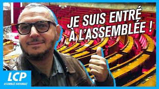 Je suis entré à l’Assemblée !