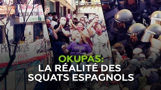 Documentaire Okupas: la réalité des squats espagnols