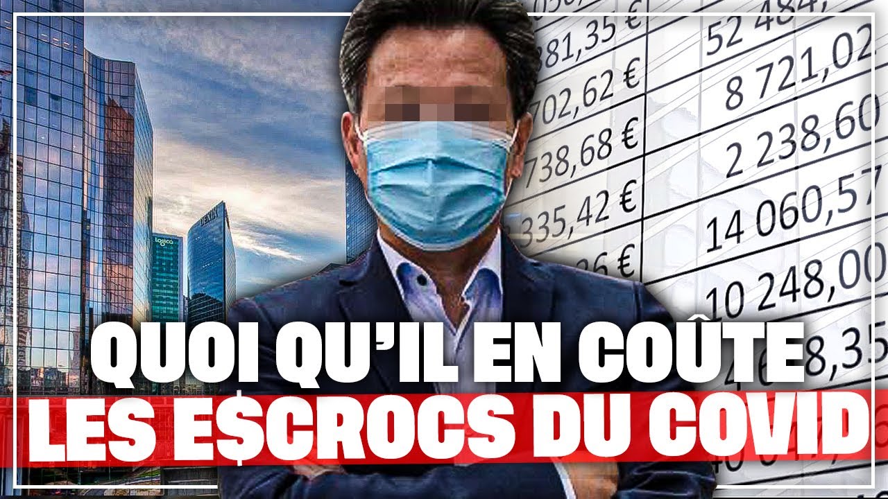 Quoi qu’il en coûte : enquête sur les escrocs du C0VID