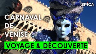 Au coeur du Carnaval de Venise