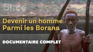 Devenir un homme parmi les Borana