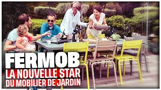 Documentaire Fermob : la nouvelle star du mobilier de jardin