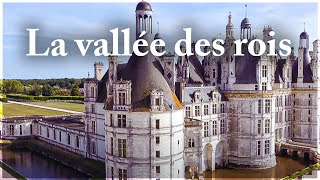 Documentaire Les secrets des châteaux de la Loire