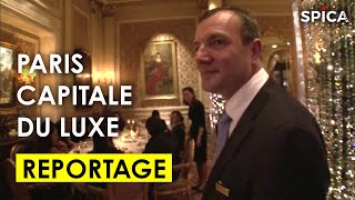 Paris : immersion dans la capitale du luxe