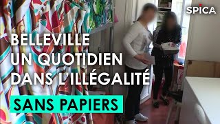 Documentaire Sans papiers : un quotidien dans l’illégalité à Belleville