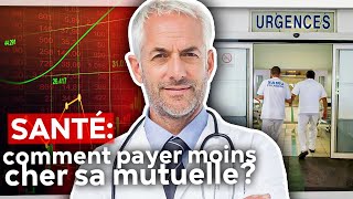 Santé : comment payer moins cher sa mutuelle ?