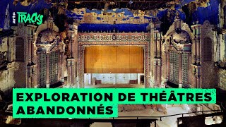 Urbex : les théâtres fantômes de Marchand & Meffre