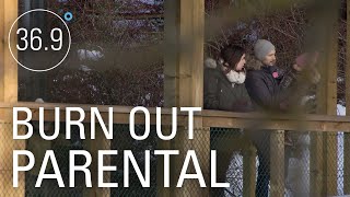 Documentaire Burnout parental : quand les parents craquent