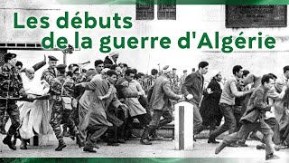 1er novembre 1954, la Toussaint rouge – les débuts de la guerre d’Algérie