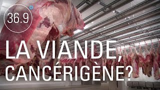 La viande cancérigène, vraiment ?