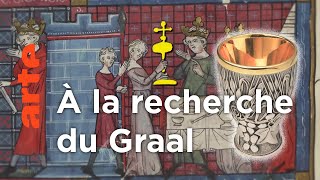 Le Graal, la quête d’une fiction | Faire l’histoire