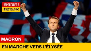 Macron en marche vers l'Élysée : retour sur la campagne de 2017