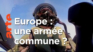 Documentaire Quelle défense pour l’Europe ?