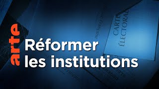 Documentaire Crise politique : comment réformer la France ?