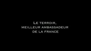 Dans le monde du luxe - Le Tour de France des terroirs