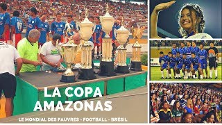 Documentaire La Copa Amazonas