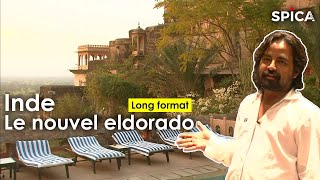 Documentaire Inde : le nouvel eldorado