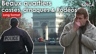 Documentaire Casses, arnaques et rodéos urbains : les beaux quartiers sous pression