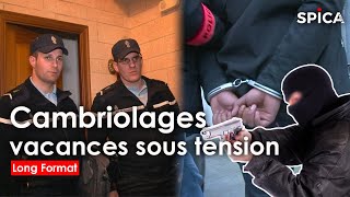 Cambriolages de l'été : vacances sous haute tension