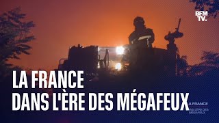 Documentaire La France, dans l’ère des mégafeux