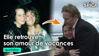 20 ans plus tard, elle retrouve son amour de vacances