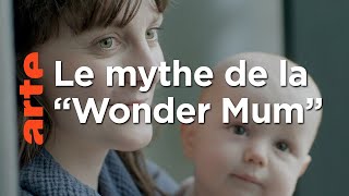 Documentaire Le mythe de la mère parfaite