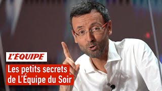 Les petits secrets de L'Équipe du Soir