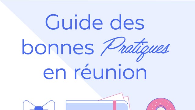 Code de conduite pour réussir sa réunion