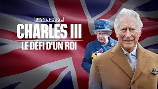 Documentaire Charles III, le défi d’un roi