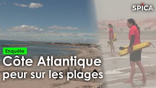 Documentaire Côte Atlantique : peur sur les plages