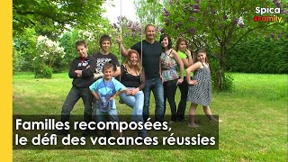 Familles recomposées, le défi des vacances réussies