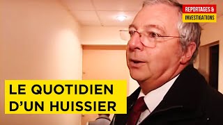 Huissier, dur métier