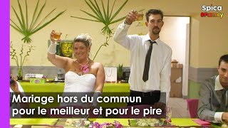 Mariages hors du commun : pour le meilleur et pour le pire
