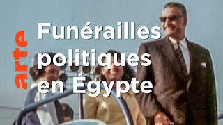 Documentaire Mystères d’archives | Les funérailles du président Nasser