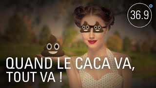 Documentaire Quand le caca va, tout va !