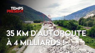 Documentaire Autoroutes suisses, chronique d’un scandale à 4 milliards