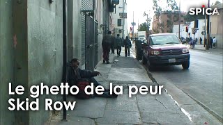 Californie : dans le ghetto de la peur