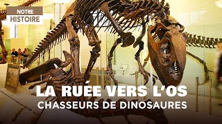 Chasseurs de dinosaures - La ruée vers l’Os