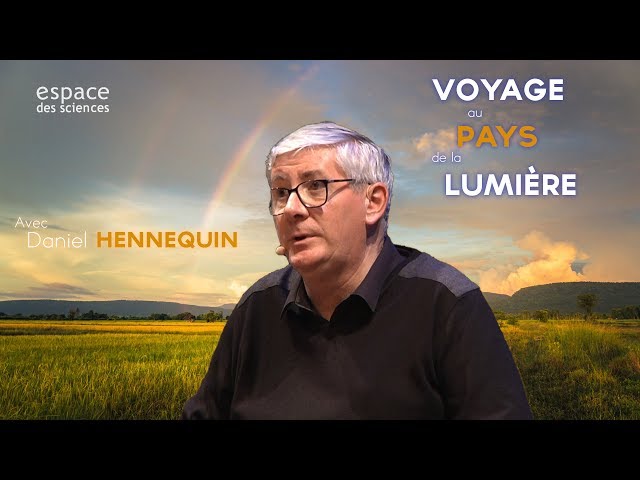 Voyage au pays de la lumière