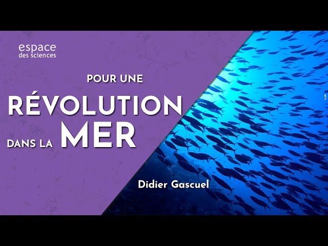 Pour une révolution dans la mer