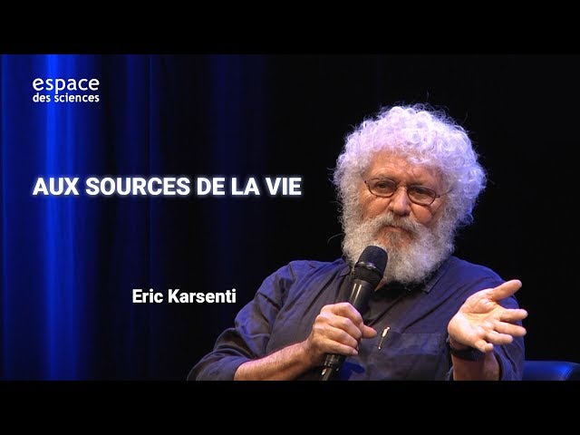 Aux sources de la vie