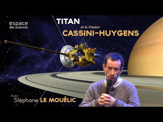 Documentaire Titan et la mission Cassini-Huygens