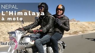 Himalaya, sur le toit du monde - L'Himalaya à Moto