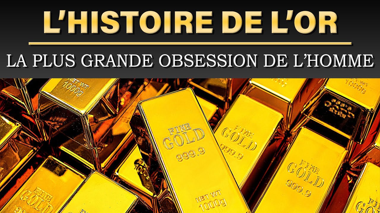 L'histoire de l'or | fascination, richesse, pouvoir