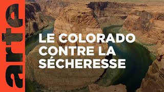 Documentaire Le Colorado cherche son estuaire | Planète d’eau